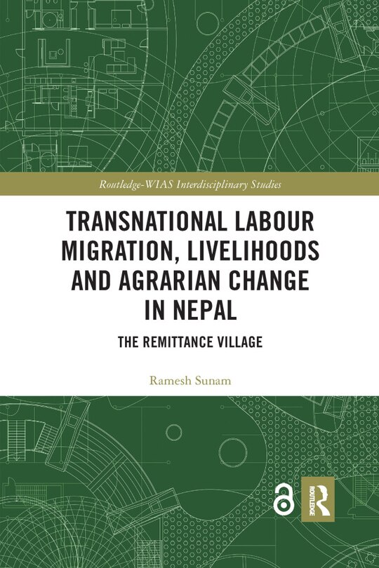 Front cover_Transnational Labour Migration, Livelihoods and Agrarian Change in Nepal