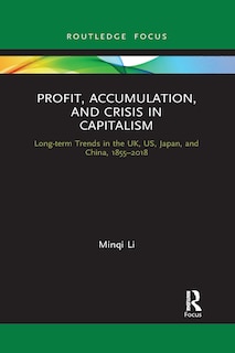 Front cover_Profit, Accumulation, and Crisis in Capitalism