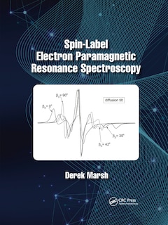 Couverture_Spin-Label Electron Paramagnetic Resonance Spectroscopy
