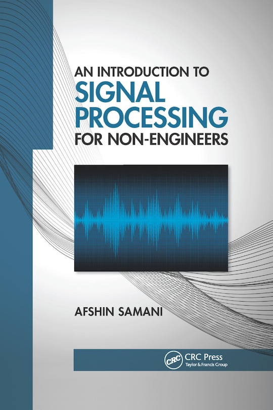 Couverture_An Introduction to Signal Processing for Non-Engineers