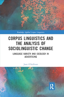 Front cover_Corpus Linguistics and the Analysis of Sociolinguistic Change