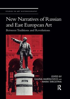 Front cover_New Narratives of Russian and East European Art