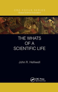 Front cover_The Whats of a Scientific Life