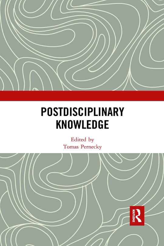 Front cover_Postdisciplinary Knowledge
