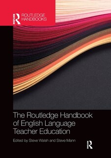 Front cover_The Routledge Handbook of English Language Teacher Education