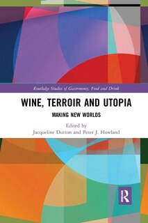 Front cover_Wine, Terroir and Utopia
