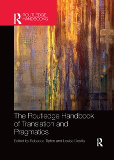 Couverture_The Routledge Handbook of Translation and Pragmatics