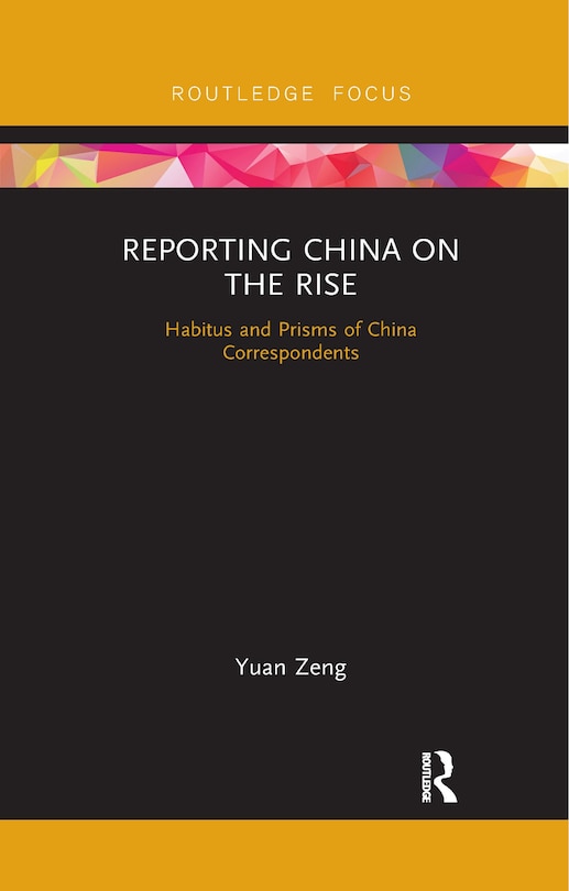 Front cover_Reporting China on the Rise