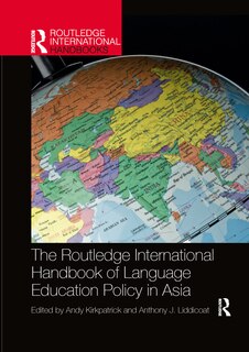 Couverture_The Routledge International Handbook of Language Education Policy in Asia