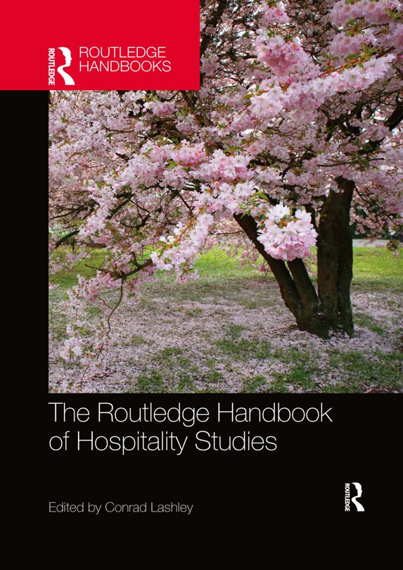 Front cover_The Routledge Handbook of Hospitality Studies