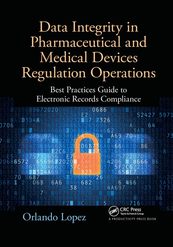 Front cover_Data Integrity in Pharmaceutical and Medical Devices Regulation Operations
