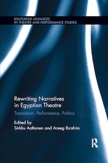 Front cover_Rewriting Narratives in Egyptian Theatre