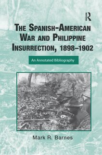 Front cover_The Spanish-American War and Philippine Insurrection, 1898-1902