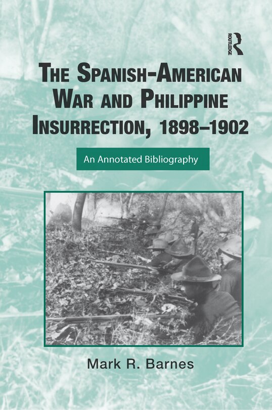 Front cover_The Spanish-American War and Philippine Insurrection, 1898-1902