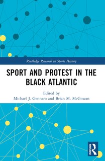 Front cover_Sport and Protest in the Black Atlantic