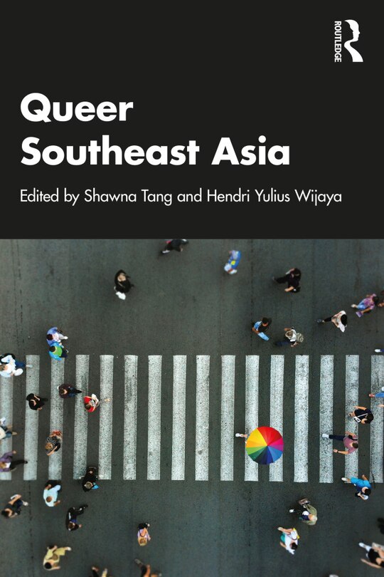 Front cover_Queer Southeast Asia