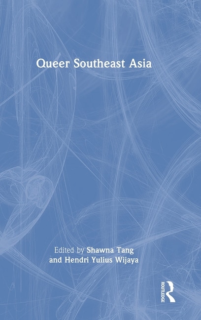 Couverture_Queer Southeast Asia