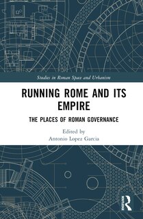 Couverture_Running Rome and its Empire