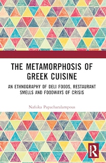 Front cover_The Metamorphosis of Greek Cuisine