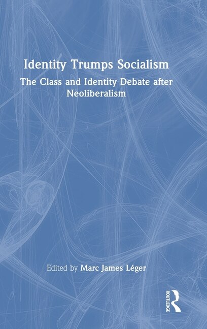 Front cover_Identity Trumps Socialism