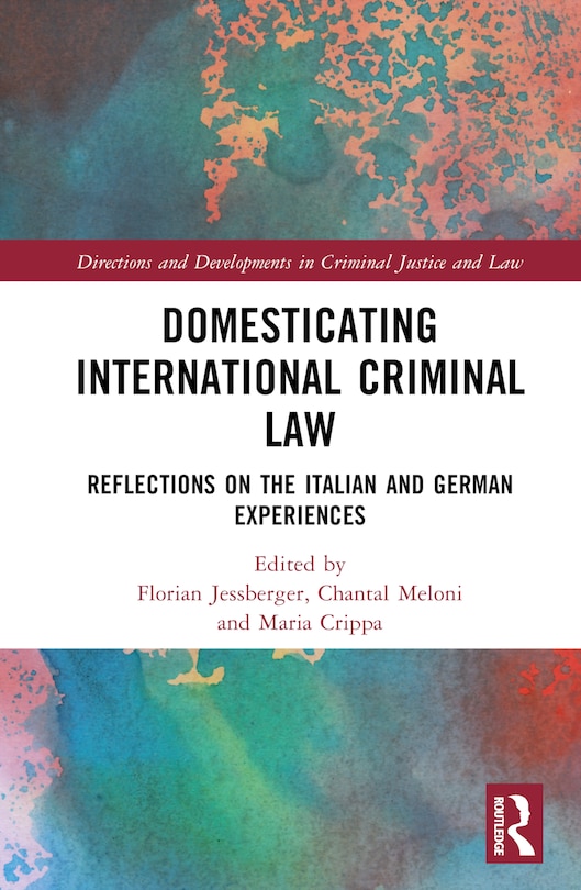 Couverture_Domesticating International Criminal Law