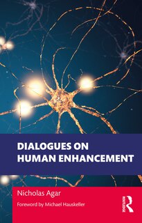 Front cover_Dialogues on Human Enhancement