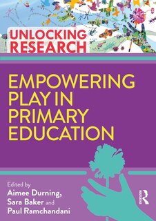 Front cover_Empowering Play in Primary Education
