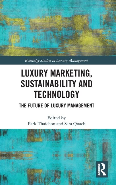 Couverture_Luxury Marketing, Sustainability and Technology