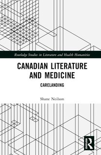 Couverture_Canadian Literature and Medicine