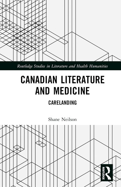 Couverture_Canadian Literature and Medicine