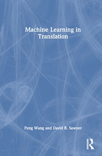 Couverture_Machine Learning in Translation