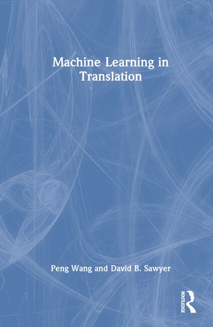 Couverture_Machine Learning in Translation