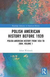 Front cover_Polish American History before 1939