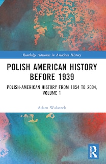 Front cover_Polish American History before 1939