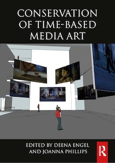 Front cover_Conservation of Time-Based Media Art