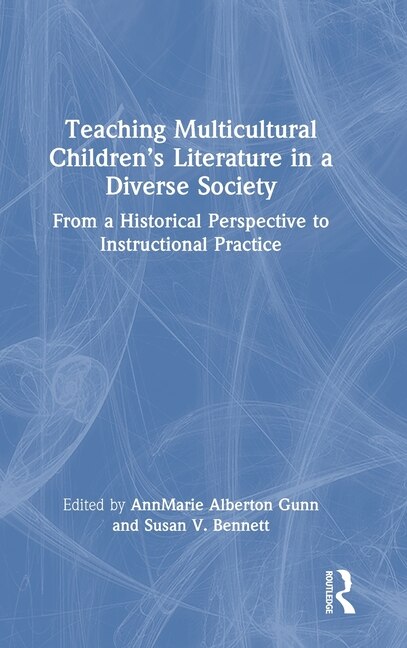 Front cover_Teaching Multicultural Children's Literature in a Diverse Society