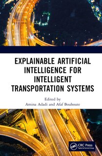 Couverture_Explainable Artificial Intelligence for Intelligent Transportation Systems
