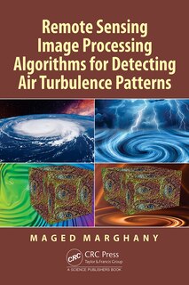 Couverture_Remote Sensing Image Processing Algorithms for Detecting Air Turbulence Patterns