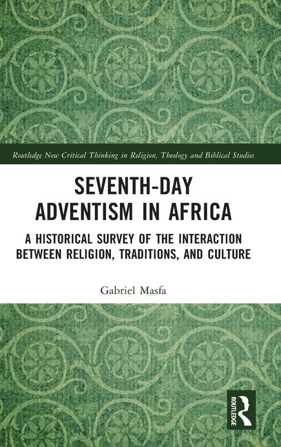 Front cover_Seventh-Day Adventism in Africa