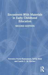 Couverture_Encounters With Materials in Early Childhood Education