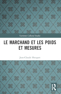 Front cover_Le marchand et les poids et mesures