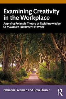 Front cover_Examining Creativity in the Workplace
