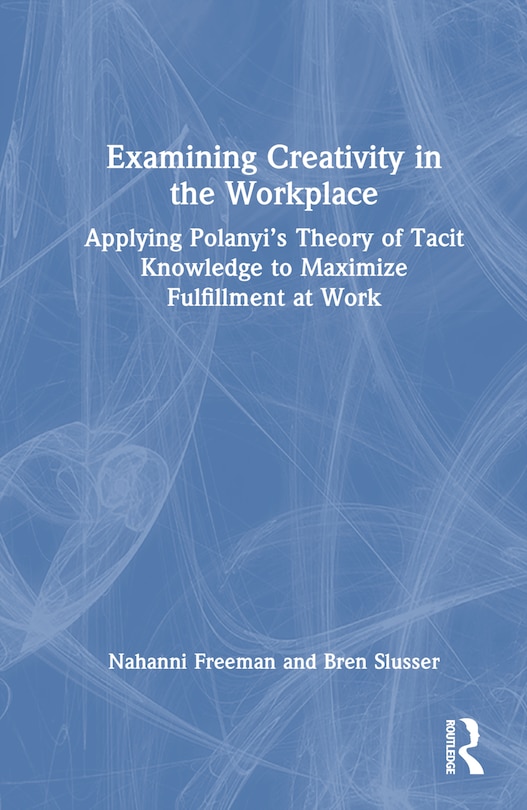 Couverture_Examining Creativity in the Workplace