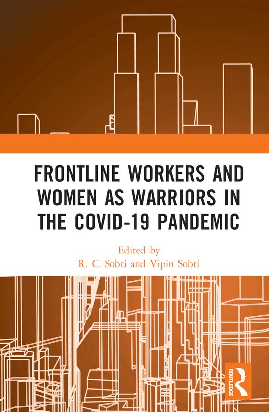 Front cover_Frontline Workers and Women as Warriors in the Covid-19 Pandemic