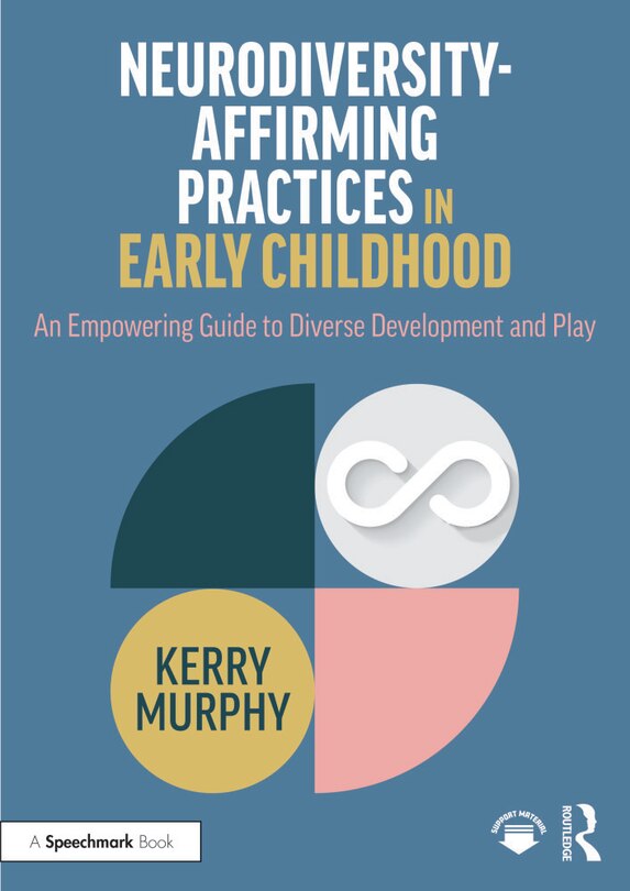 Front cover_Neurodiversity-Affirming Practices in Early Childhood