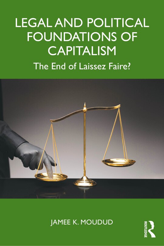 Front cover_Legal and Political Foundations of Capitalism