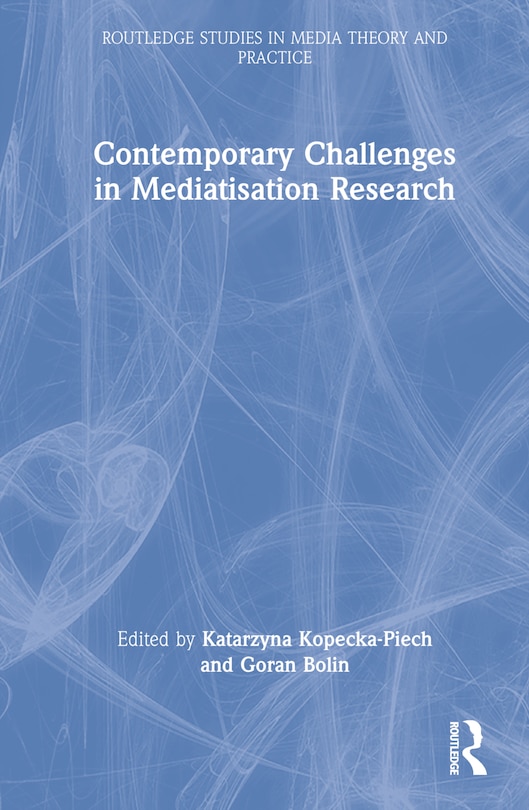 Couverture_Contemporary Challenges in Mediatisation Research