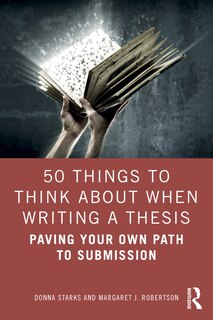 Front cover_50 Things to Think About When Writing a Thesis