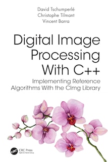 Front cover_Digital Image Processing With C++