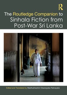 Couverture_The Routledge Companion to Sinhala Fiction from Post-War Sri Lanka